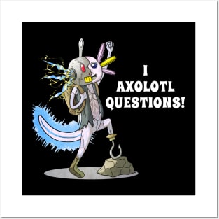 I Axolotl Questions Posters and Art